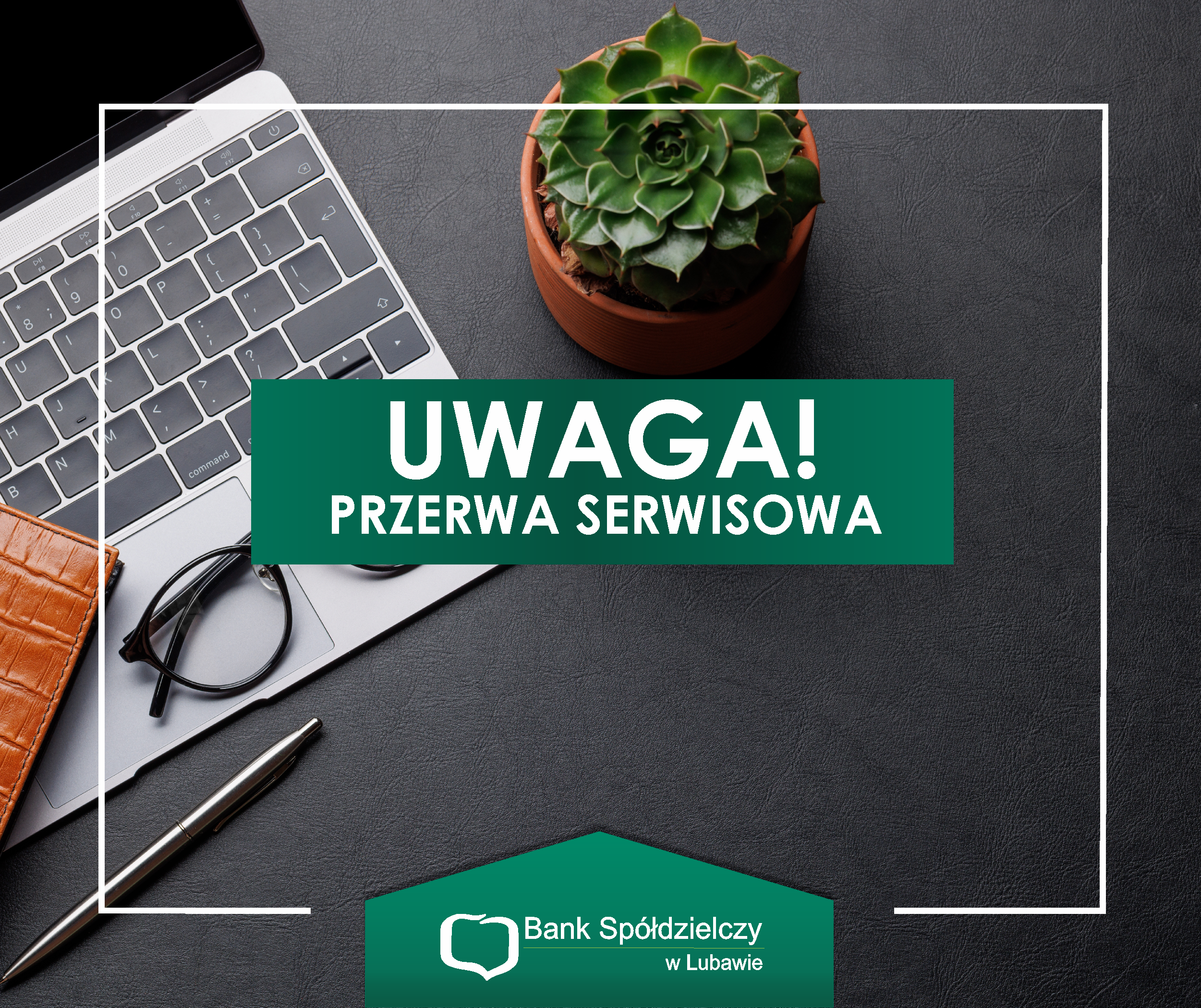przerwa serwisowa